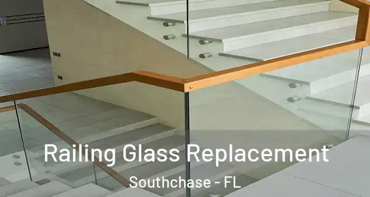  Railing Glass Replacement Southchase - FL